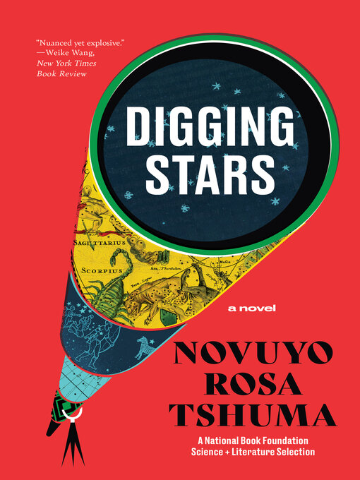 Title details for Digging Stars by Novuyo Rosa Tshuma - Available